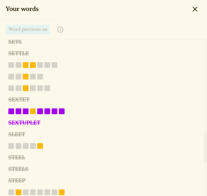 An example of word previews for a Spelling Bee puzzle. Each preview has one gray box for each letter, with a yellow box where the center letter appears. One pangram is visible, distinguishable by its letters being purple instead of gray